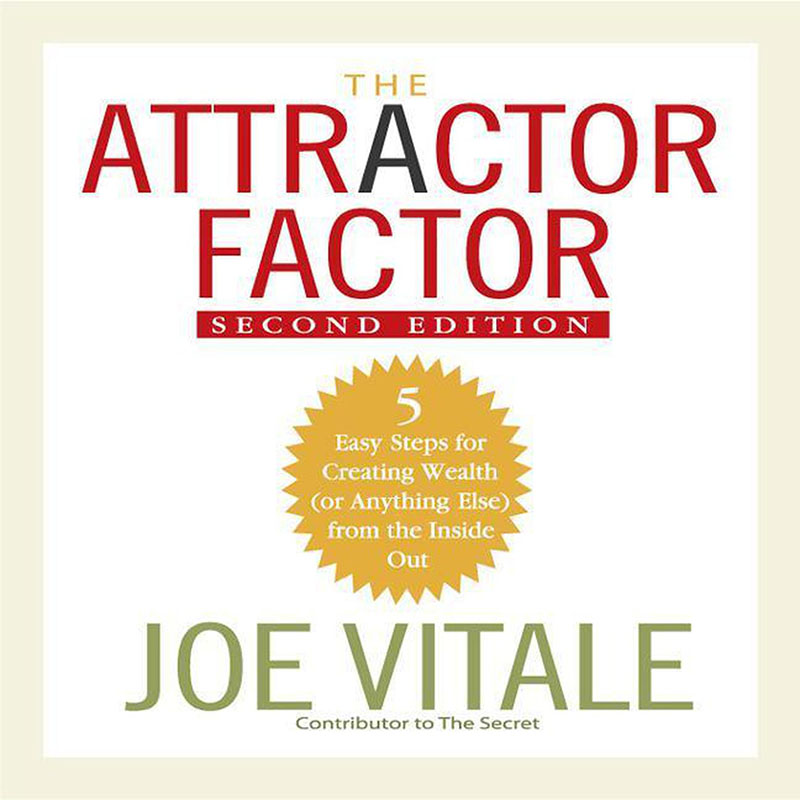 The Attractor Factor by Joe Vitale Image