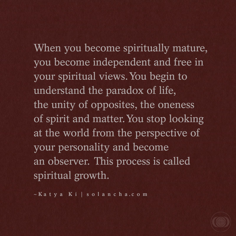 Katya Ki Quote On Spiritual Maturity Image